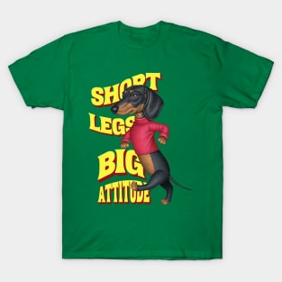 Short Legs Big Attitude T-Shirt